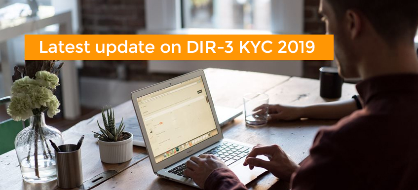 Latest update on DIR-3 KYC 2019