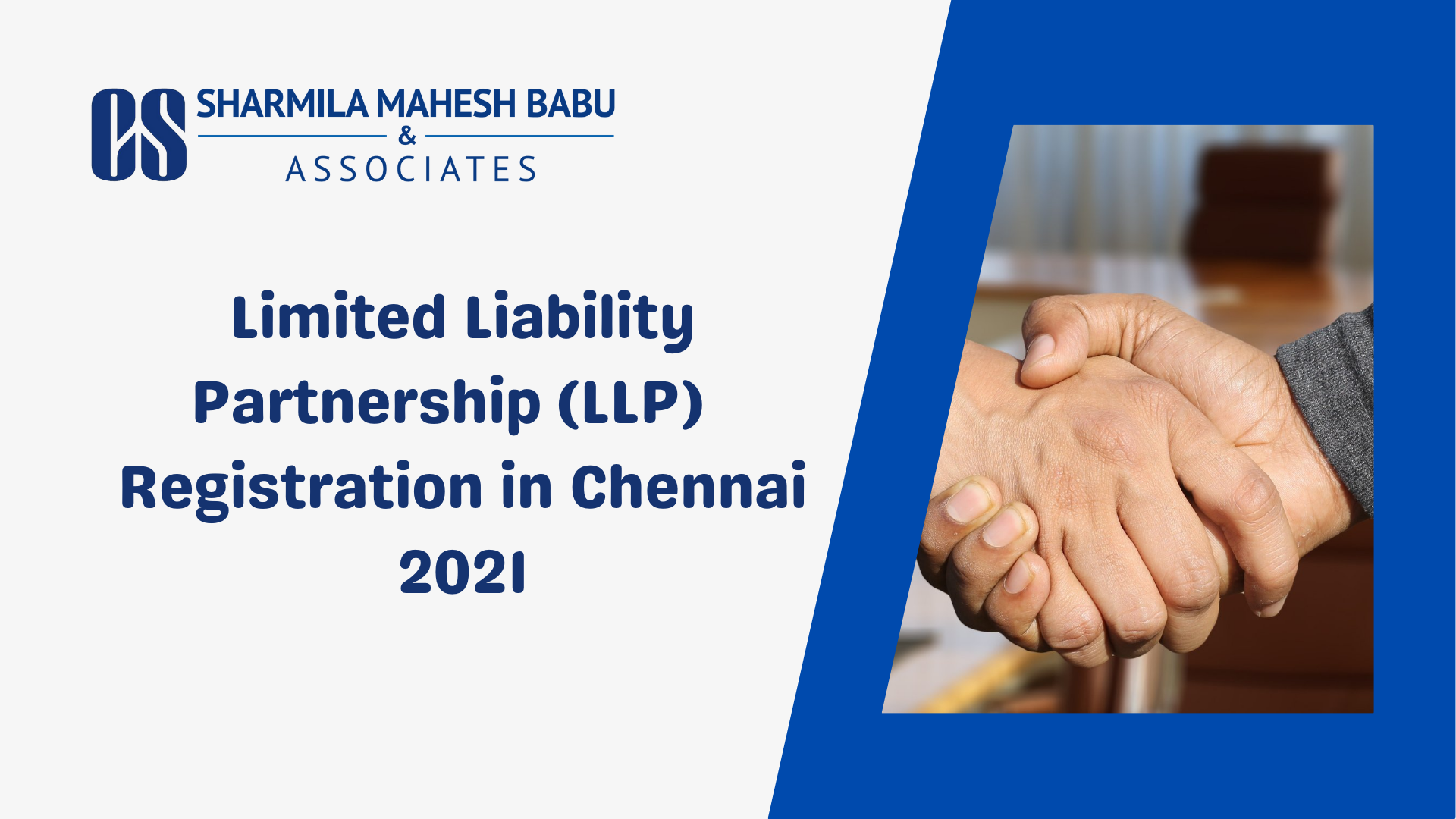 Limited Liability Partnership Registration in Chennai – 2021